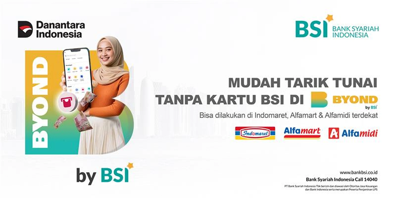 BYOND by BSI – Tata Cara Layanan Tarik Tunai Tanpa Kartu